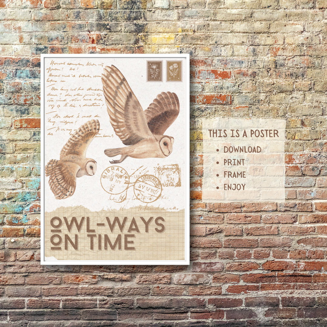 Digital poster | Owl-ways on time