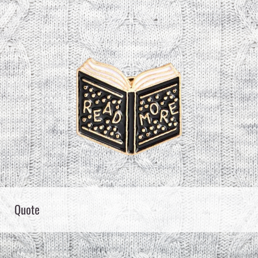 Read more | Quote | Enamel Pin